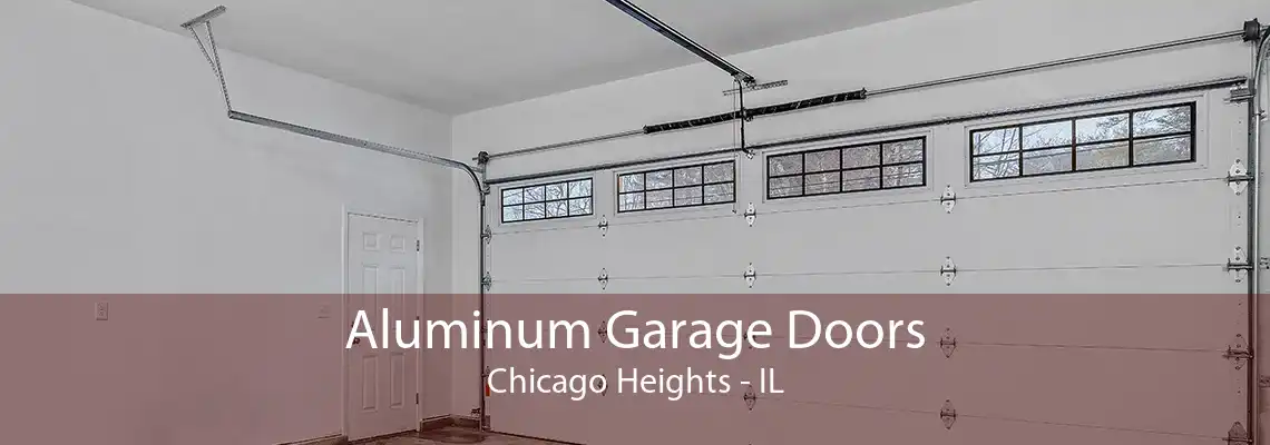 Aluminum Garage Doors Chicago Heights - IL