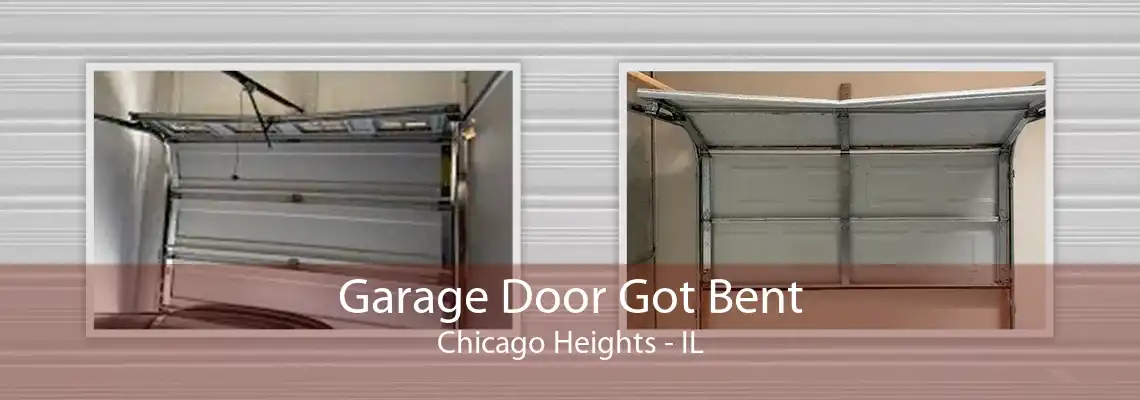 Garage Door Got Bent Chicago Heights - IL