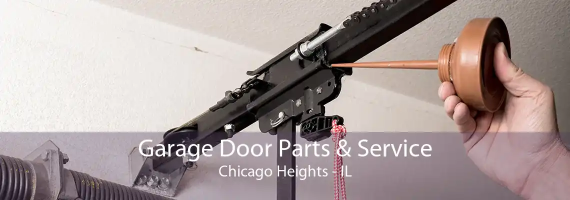 Garage Door Parts & Service Chicago Heights - IL