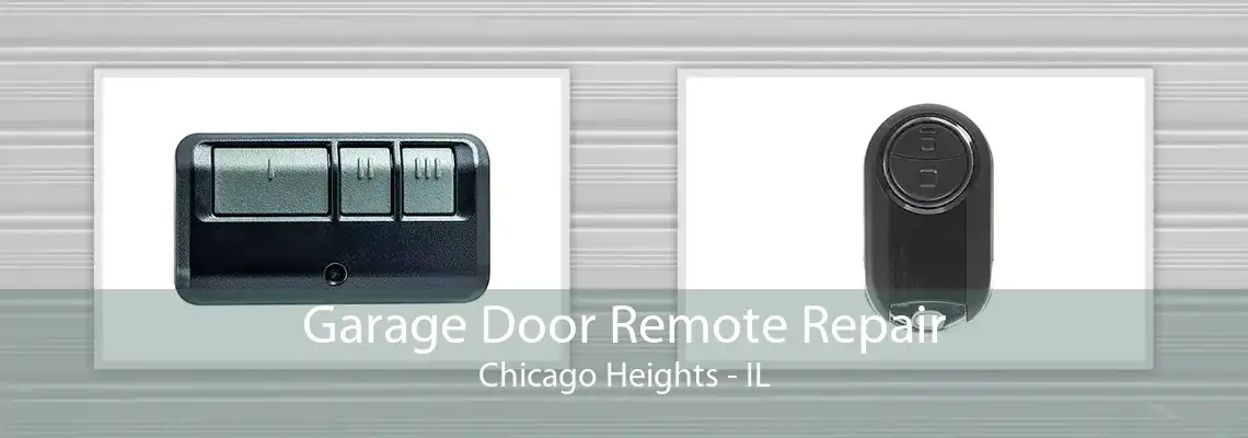 Garage Door Remote Repair Chicago Heights - IL