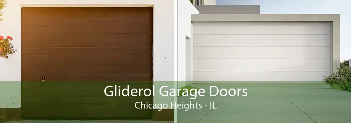 Gliderol Garage Doors Chicago Heights - IL