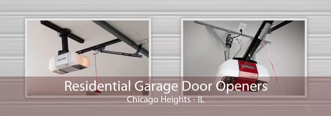 Residential Garage Door Openers Chicago Heights - IL