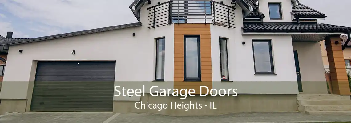 Steel Garage Doors Chicago Heights - IL