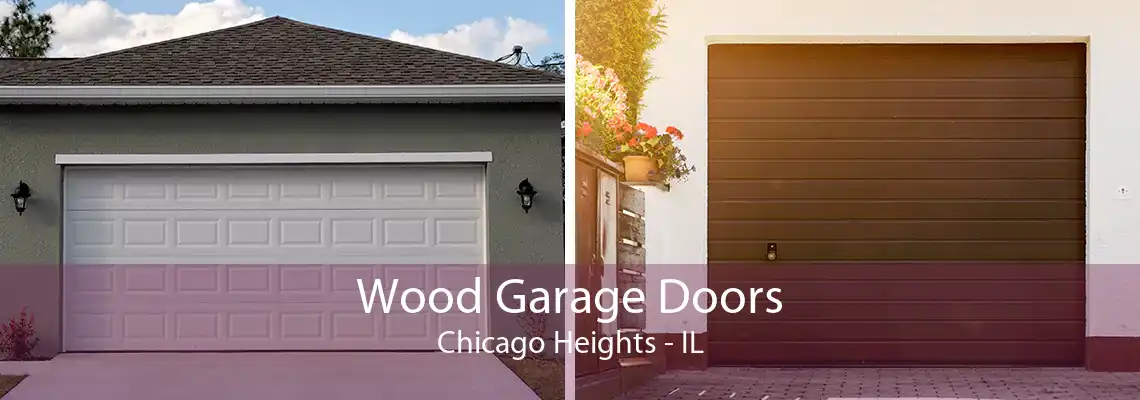 Wood Garage Doors Chicago Heights - IL